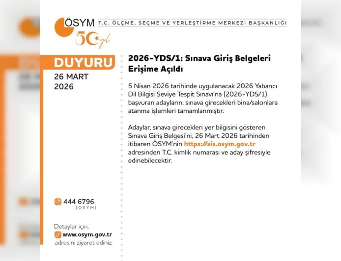 ÖSYM 2026-YDS/1 Sınavı İçin Giriş Belgelerinin Erişime Açıldığını Duyurdu