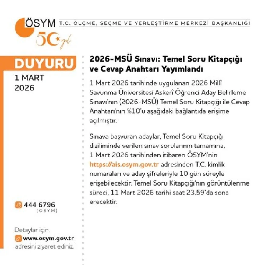 ÖSYM Başkanlığı: “2026-MSÜ Temel Soru Kitapçığı ve Cevap Anahtarı’nın Yüzde 10’u Erişime Açıldı”