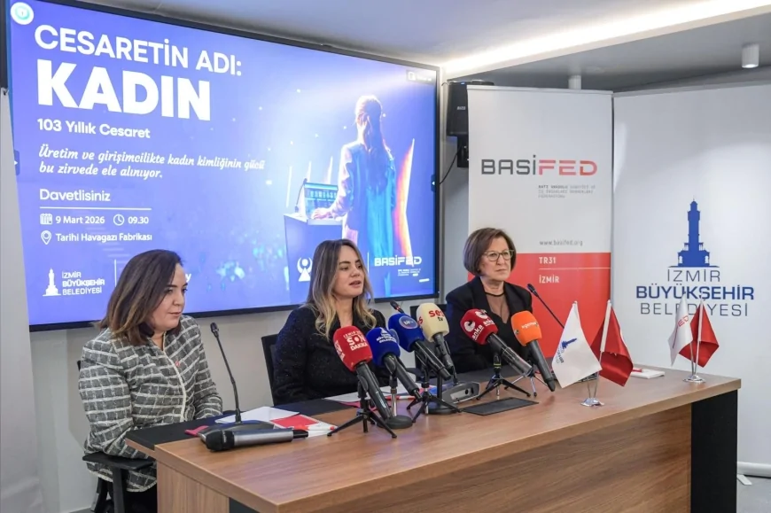 İzmir Büyükşehir Belediyesi 9 Mart’ta “Cesaretin Adı: Kadın” Zirvesine Ev Sahipliği Yapacak