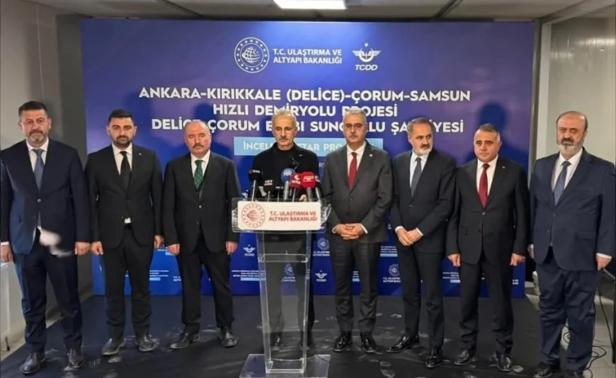Ulaştırma ve Altyapı Bakanı Abdulkadir Uraloğlu: “Delice-Çorum Etabında Fiziki Gerçekleşme Yüzde 23’e Ulaştı”