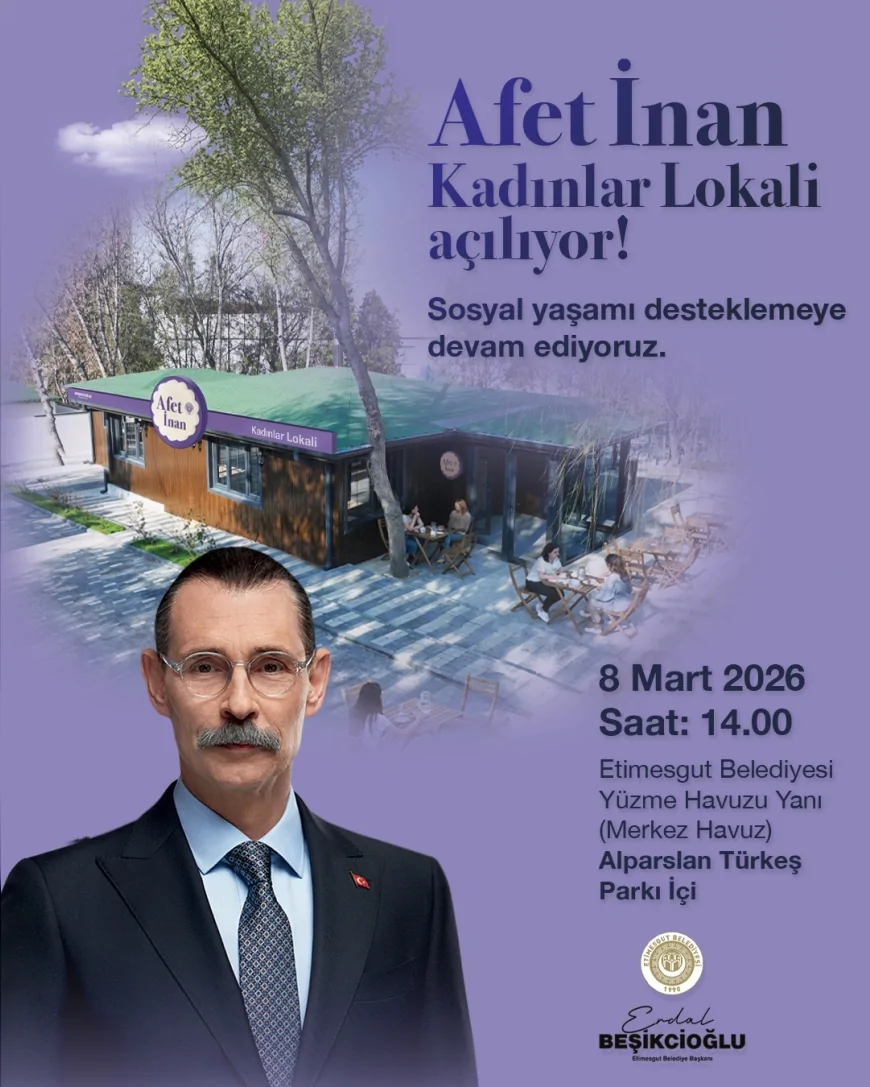 Etimesgut Belediyesi Afet İnan Kadınlar Lokali’ni 8 Mart Dünya Emekçi Kadınlar Günü’nde Hizmete Açıyor