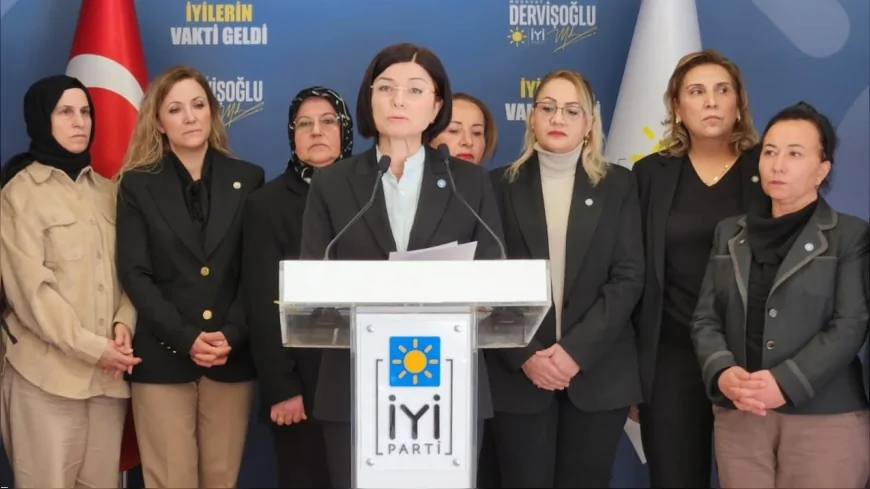 İYİ Parti Kadın ve Aile Politikaları Başkanı Kevser Ofluoğlu: “Kadınların güvenliği iktidarın en temel sorumluluğudur”