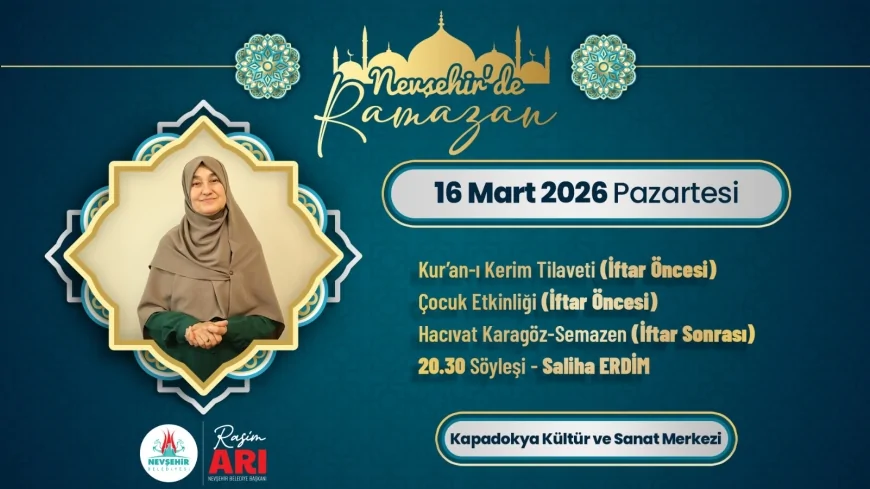 Nevşehir Belediyesi Ramazan Etkinlikleri Kapsamında Yazar Saliha Erdim’i Ağırlayacak