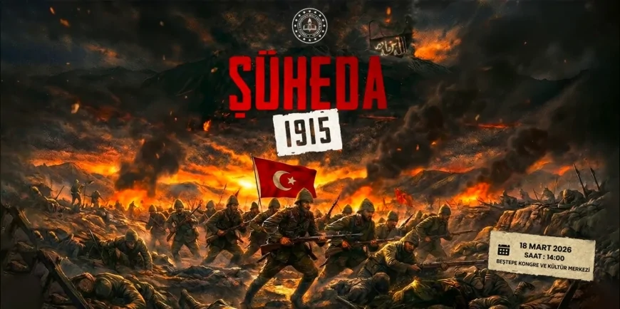 MİLLÎ EĞİTİM BAKANLIĞI “ŞÜHEDA 1915” OYUNUNU CUMHURBAŞKANLIĞI KÜLLİYESİNDE SAHNELEYECEK