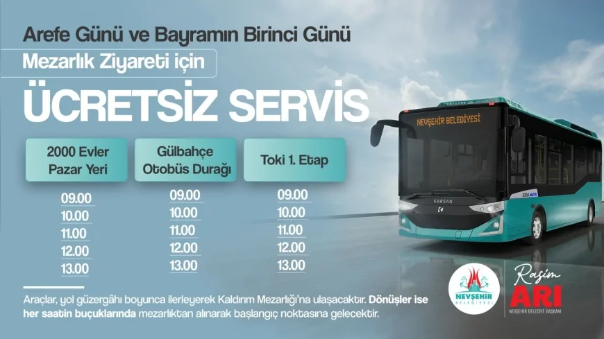 Nevşehir Belediyesi Arefe ve bayramın ilk günü mezarlıklara ücretsiz otobüs seferi düzenleyecek
