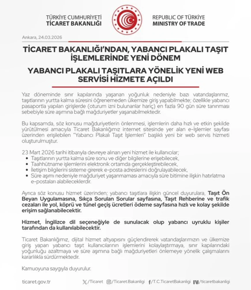 Ticaret Bakanlığı yabancı plakalı taşıt işlemleri için yeni web hizmetini devreye aldı