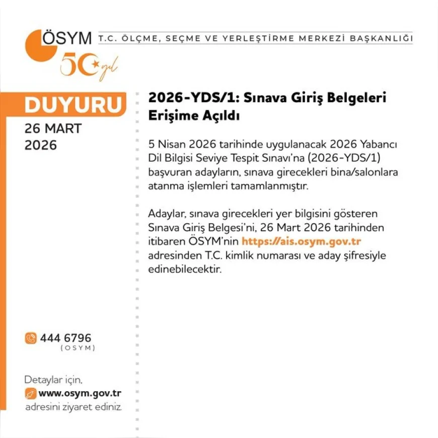 ÖSYM 2026-YDS/1 Sınavı İçin Giriş Belgelerinin Erişime Açıldığını Duyurdu