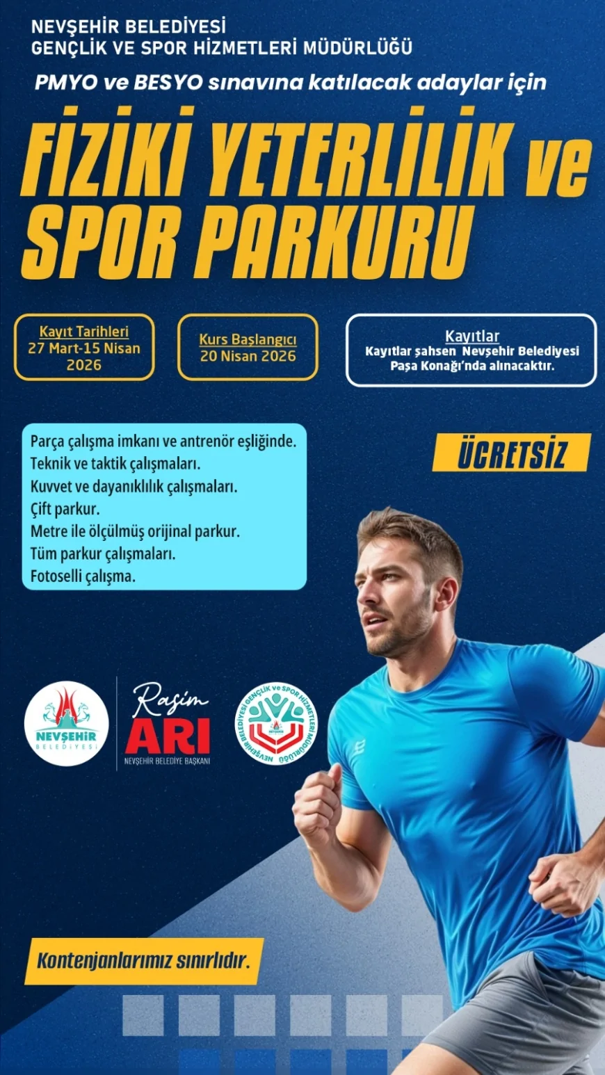 NEVŞEHİR BELEDİYESİ PMYO VE BESYO ADAYLARI İÇİN ÜCRETSİZ PARKUR KURSU BAŞLATIYOR