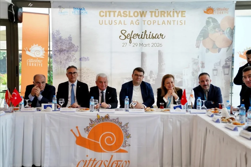 Seferihisar Belediye Başkanı İsmail Yetişkin Cittaslow toplantısına ev sahipliği yaptı