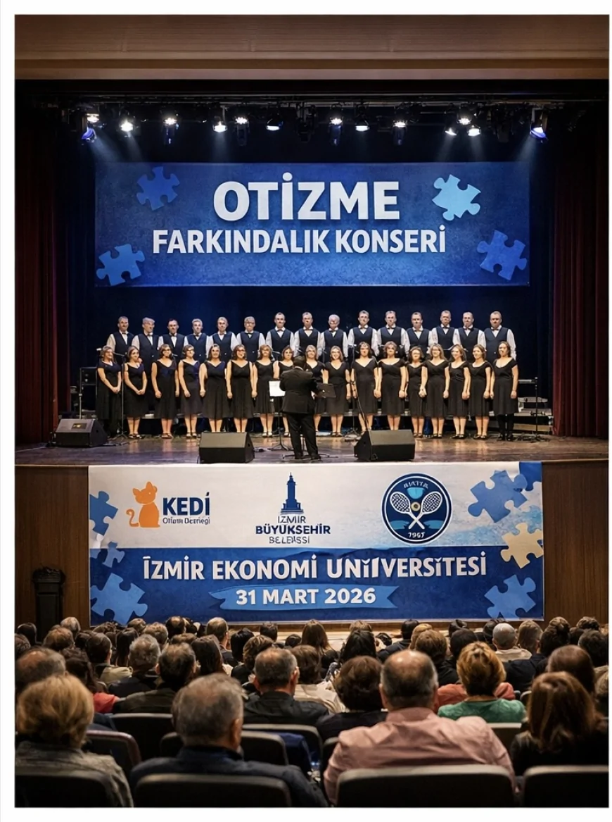 İzmir’de Otizme Farkındalık Konseri 31 Mart’ta İzmir Ekonomi Üniversitesi’nde Düzenlenecek