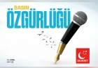 SAADET PARTİSİ RAPORU: “TÜRKİYE’DE BASIN ÖZGÜRLÜĞÜ ÇOK BOYUTLU BİR KRİZLE KARŞI KARŞIYA”