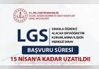 Milli Eğitim Bakanlığı LGS başvuru süresini 15 Nisan saat 23.59’a kadar uzattı
