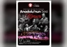 MENTEŞE BELEDİYESİ “ANADOLU’NUN SESİ” KONSERİYLE USTA SANATÇILARI ANACAK