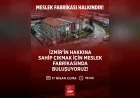 CHP İzmir İl Başkanı Çağatay Güç Meslek Fabrikası’na el konulmasına karşı basın açıklaması yapacak