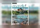 Konya merkezli Anatolia dergisinin 4.sayısı yayımlandı; kültür ve tarih dosyaları dikkat çekti