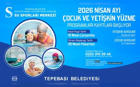 TEPEBAŞI BELEDİYESİ 2026 NİSAN DÖNEMİ YÜZME KURSU KAYITLARINI BAŞLATIYOR