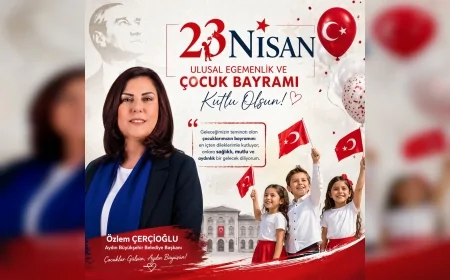 Aydın Büyükşehir Belediye Başkanı Özlem Çerçioğlu 23 Nisan mesajında “Çocuklarımız geleceğimizin en büyük teminatıdır” dedi