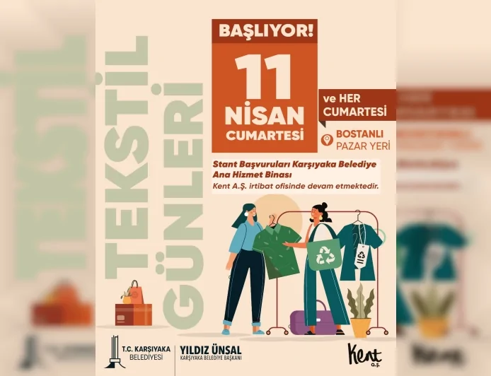 Karşıyaka’da “Tekstil Günleri” Bostanlı Pazar Yeri’nde 11 Nisan’da başlıyor