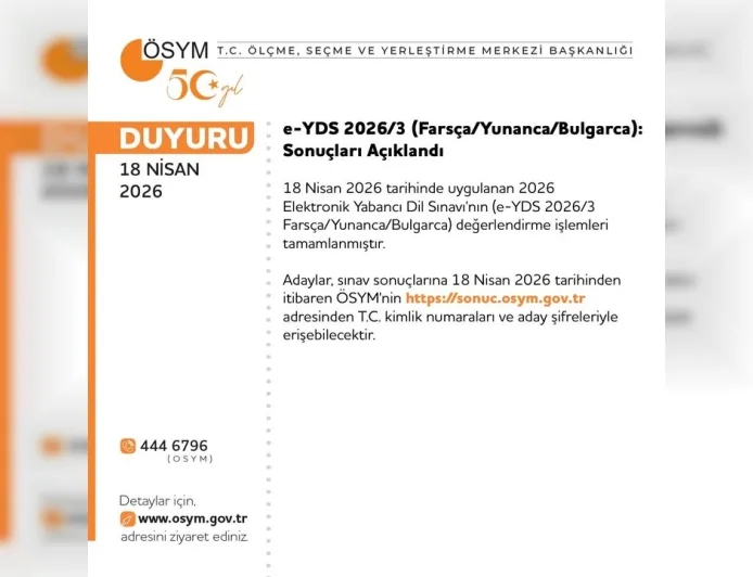 ÖSYM Başkanlığı e-YDS 2026/3 Farsça Yunanca Bulgarca sınav sonuçlarının açıklandığını duyurdu