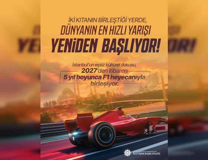 İçişleri Bakanı Mustafa Çiftçi: “Formula 1 2027’den itibaren 5 sezon boyunca İstanbul’da düzenlenecek”