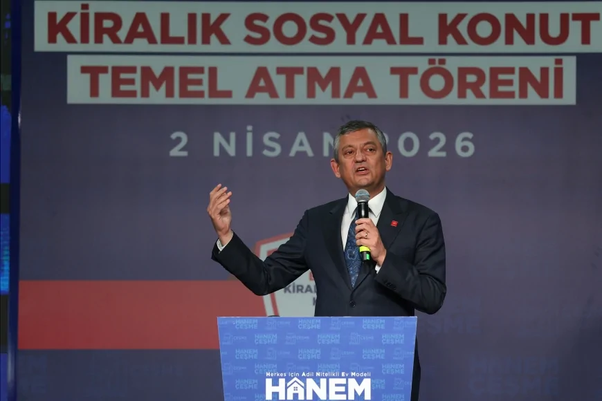 CHP Genel Başkanı Özgür Özel: “Ucuz konut ve günü geldiğinde bedava ulaşım için CHP’yi seçin”