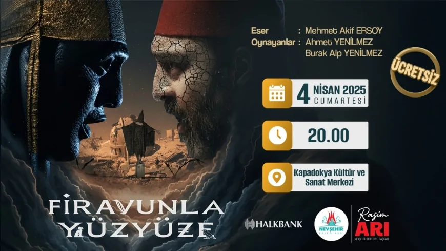 Nevşehir Belediye Başkanı Rasim Arı: “Millî değerlerimizi sahneye taşıyan Firavunla Yüz Yüze oyununa tüm halkımız davetlidir”