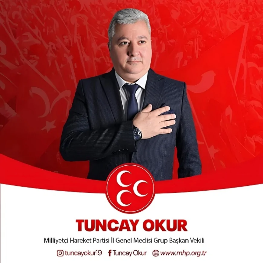MHP Çorum İl Genel Meclisi Üyesi Tuncay Okur Grup Başkanvekilliği görevine getirildi