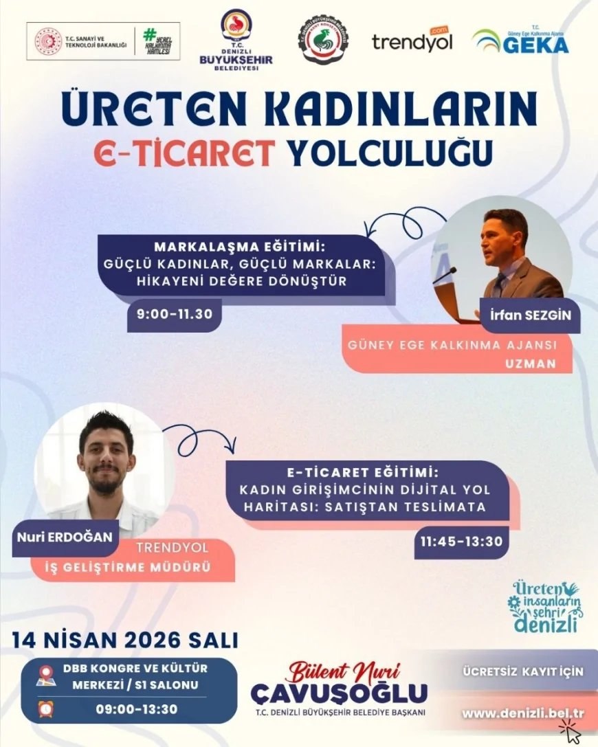 DENİZLİ BÜYÜKŞEHİR BELEDİYESİ KADIN GİRİŞİMCİLERİ E-TİCARET VE MARKALAŞMA EĞİTİMLERİYLE DESTEKLİYOR