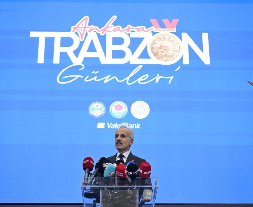 ULAŞTIRMA VE ALTYAPI BAKANI ABDULKADİR URALOĞLU: “TRABZON’UN KÜLTÜRÜNÜ VE RUHUNU BAŞKENT’E TAŞIYACAĞIZ”