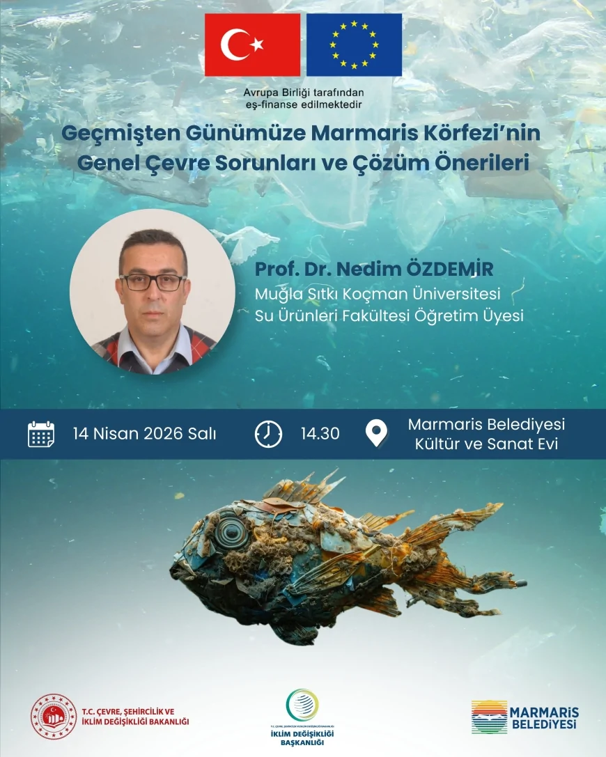 Marmaris Belediyesi Marmaris Körfezi’nin çevre sorunlarını bilimsel toplantıyla ele alacak