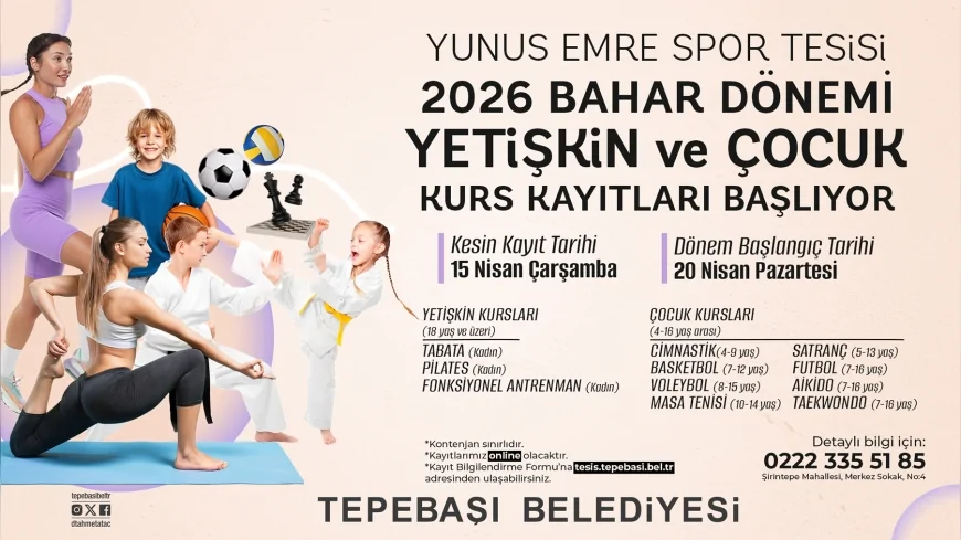 ESKİŞEHİR TEPEBAŞI BELEDİYESİ 2026 BAHAR DÖNEMİ SPOR KURSLARI İÇİN KAYITLARI BAŞLATIYOR!