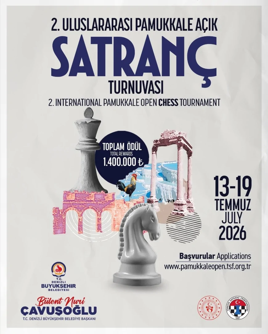Denizli Uluslararası Pamukkale Açık Satranç Turnuvası için geri sayım başladı
