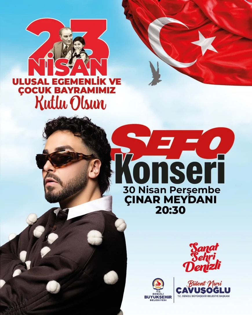 Denizli Büyükşehir Belediyesi 23 Nisan kapsamında ertelenen Sefo konserinin yeni tarihini açıkladı