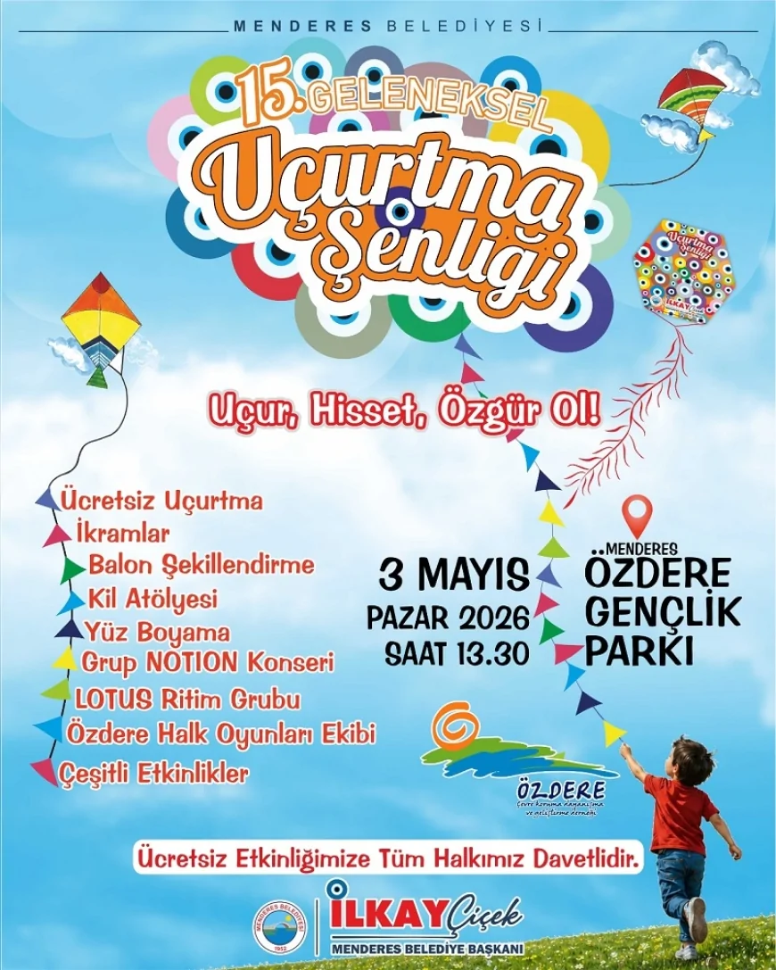 Menderes Belediyesi 15. Geleneksel Uçurtma Şenliği ile Özdere semalarında renkli görüntüler oluşturacak