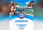 Ege Üniversitesi 28. Tanıtım Günleri ile aday öğrencileri kampüsünde ağırlayacak
