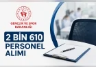 Gençlik ve Spor Bakanlığı 2 bin 610 sözleşmeli personel alımı yapacak KPSS B puanı ile başvurular 18-24 Mayıs 2026 tarihleri arasında başlıyor