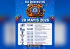 Ege Üniversitesi 45. Kültür Sanat ve Spor Şenliği 20 Mayıs’ta Bando Yürüyüşü ile Başlıyor