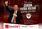 Saadet Partisi Genel Başkanı Mahmut Arıkan: “Çorum FK’nın Süper Lig başarısı Anadolu’nun azmini gösterdi”