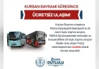 Manisa Büyükşehir Belediyesi Kurban Bayramı Boyunca Toplu Ulaşımı Ücretsiz Yapacak!
