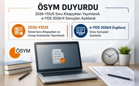 ÖSYM 2026-YDUS Soru Kitapçıkları ile e-YDS 2026/4 Sonuçlarını Erişime Açtı