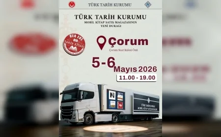 TÜRK TARİH KURUMU MOBİL KİTAP MAĞAZASI ÇORUM SAAT KULESİ ÖNÜNDE OKURLARLA BULUŞUYOR