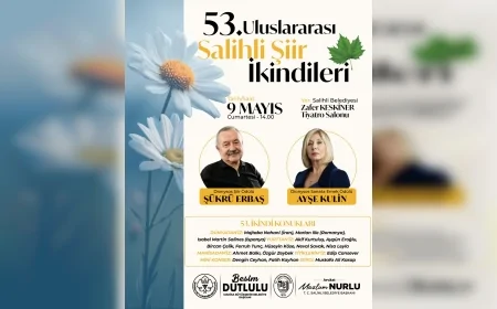 Salihli’de 53. Uluslararası Şiir İkindileri edebiyat dünyasını bir araya getirecek