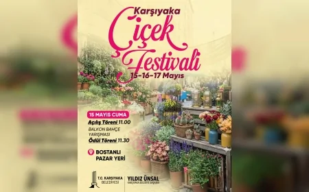 KARŞIYAKA’DA 23. ÇİÇEK FESTİVALİ BAŞLIYOR BOSTANLI PAZAR YERİ ÜÇ GÜN DOĞANIN RENKLERİYLE BULUŞACAK