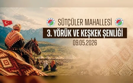 Kepez Belediyesi Sütçüler Mahallesi’nde 3. Yörük ve Keşkek Şenliği Düzenleyecek