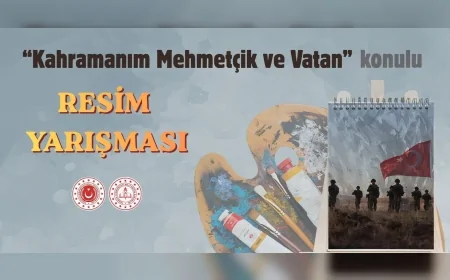 Millî Eğitim Bakanlığı ile Millî Savunma Bakanlığı iş birliğinde “Kahramanım Mehmetçik ve Vatan” resim yarışması düzenlenecek