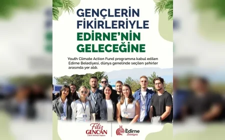 Edirne Belediye Başkanı Filiz Gencan: “Daha yaşanabilir bir Edirne’yi gençlerimizle birlikte inşa edeceğiz”