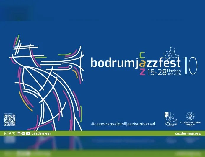 10. Uluslararası Bodrum Caz Festivali “Caz Evrenseldir” Temasıyla 15 Haziran’da Başlıyor