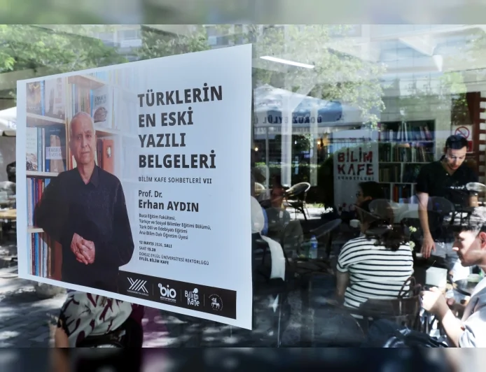 Dokuz Eylül Üniversitesi’nde “Türklerin En Eski Yazılı Belgeleri” Bilim Kafe Sohbetlerinde Ele Alındı
