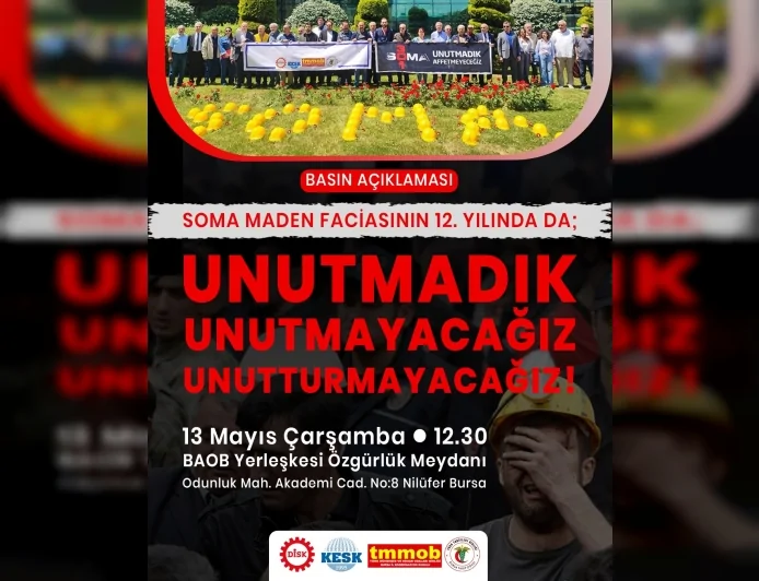TMMOB Bursa İl Koordinasyon Kurulu Soma Maden Faciasının 12’nci Yılında Basın Açıklaması Düzenleyecek