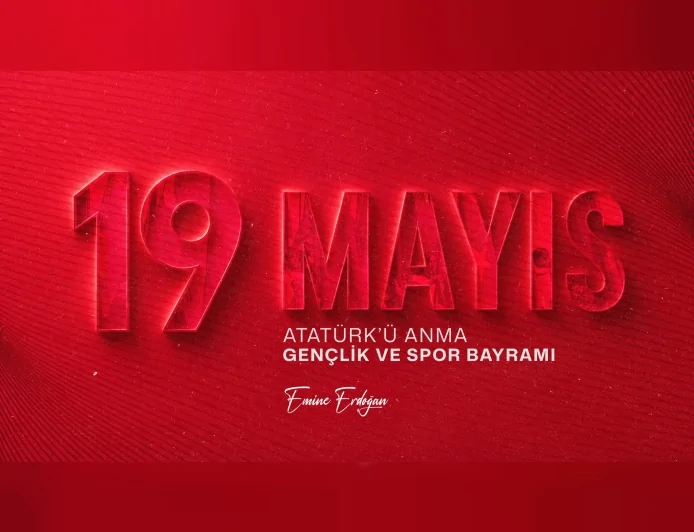 CUMHURBAŞKANI ERDOĞAN’IN EŞİ EMİNE ERDOĞAN: “19 MAYIS, İSTİKLAL UĞRUNA BAŞLATILAN BÜYÜK MÜCADELENİN ADIDIR”